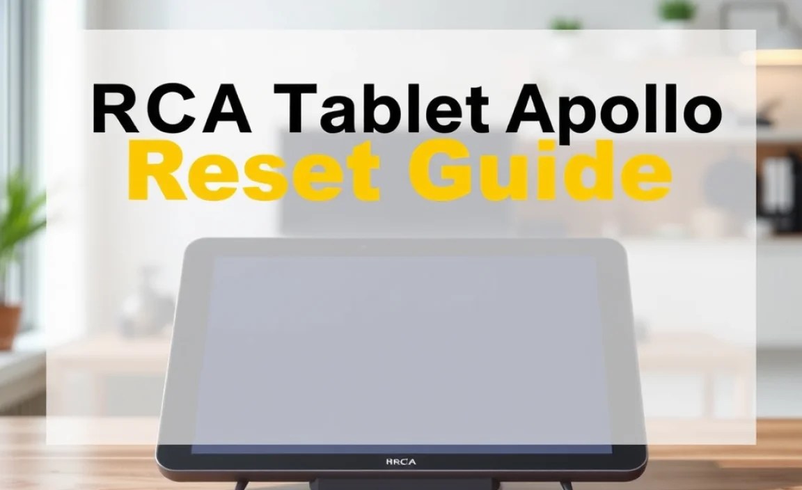 RCA Tablet Apollo Reset Guide for Gaming: Proven Method