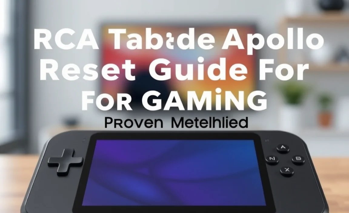 RCA Tablet Apollo Reset Troubleshooting Tips