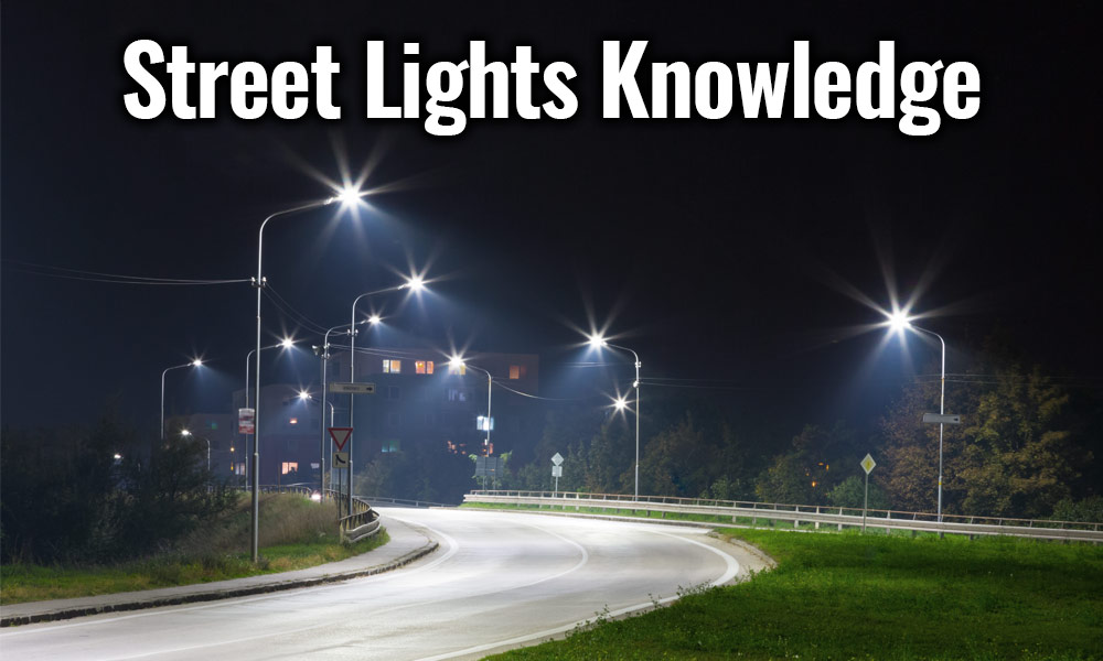 Street Lights Knowledge Base Learn More About Street Lighting