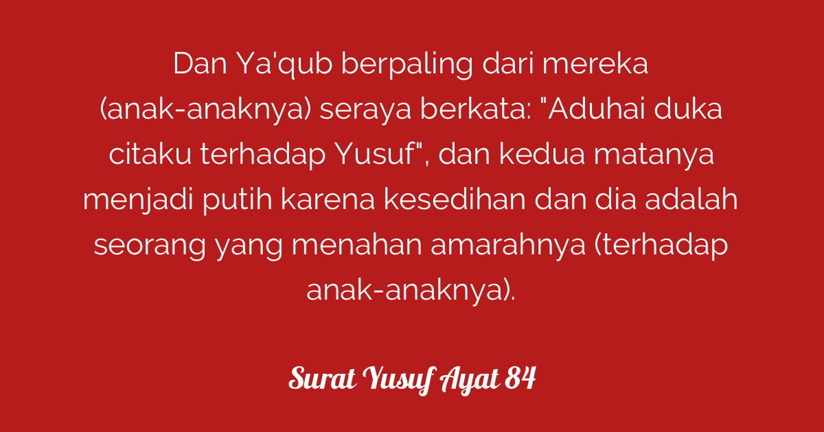 Khasiat Surat Yusuf Ayat 84