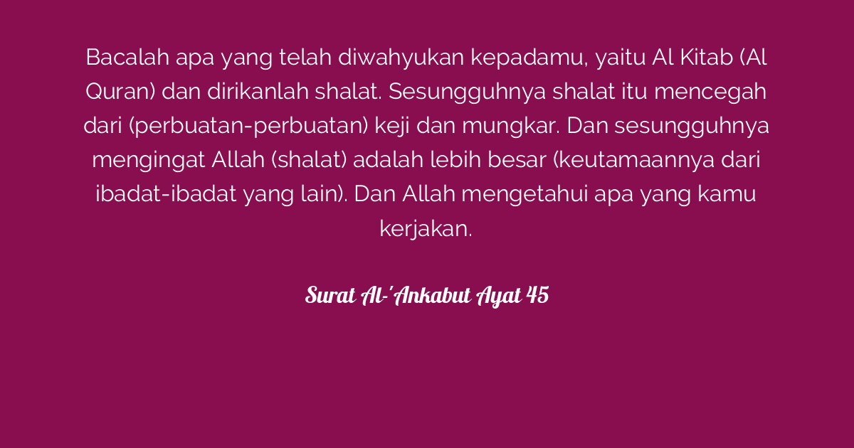 Surah Al Ankabut Ayat 45 Terjemahan Gbodhi