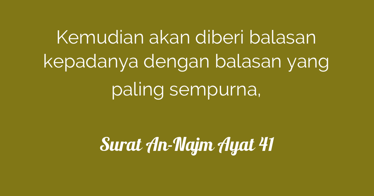 Surat An Najm Ayat 39 42 Beserta Artinya Kumpulan Surat Penting