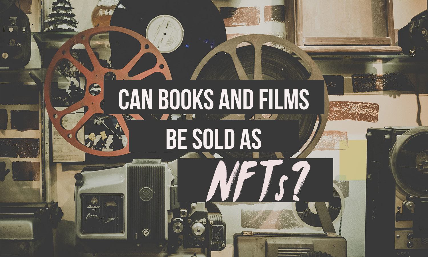 NFTs And The Future Of Book Publishing
