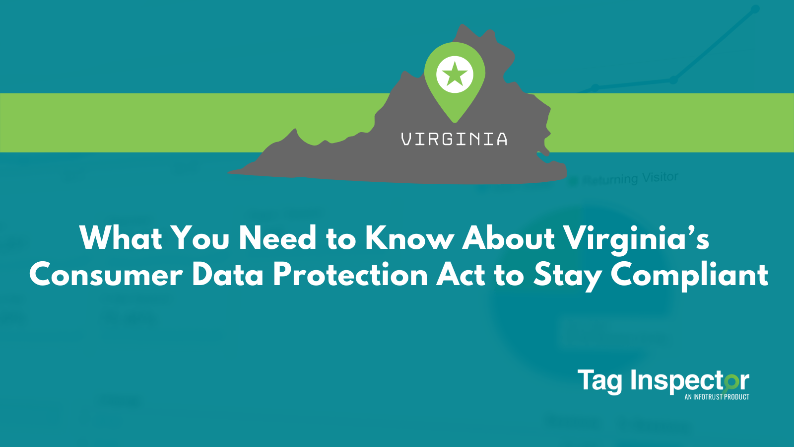 What You Need to Know About Virginia’s Consumer Data Protection Act to Stay Compliant Tag