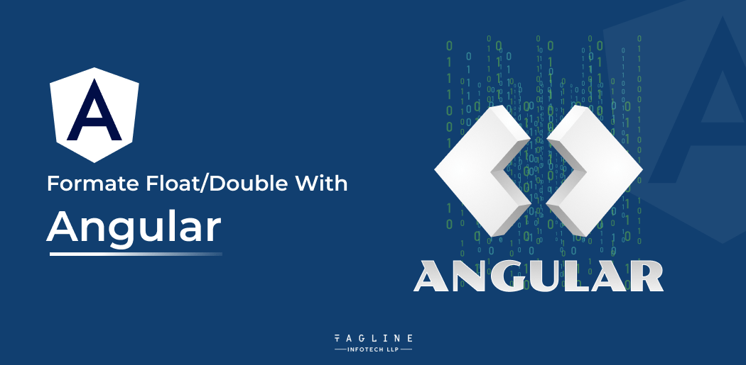 Format float/doublе with Angular Tagline Infotech