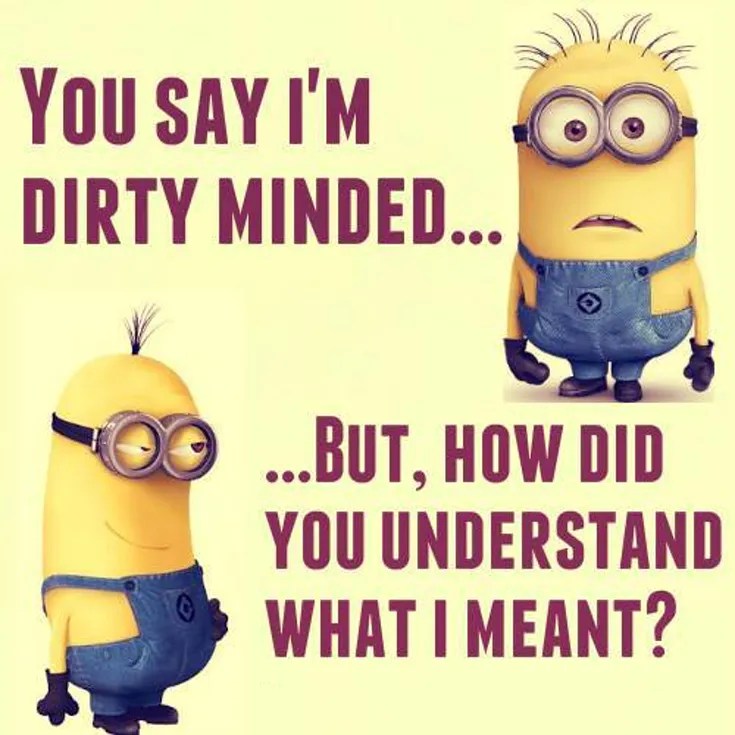 Minions Quotes