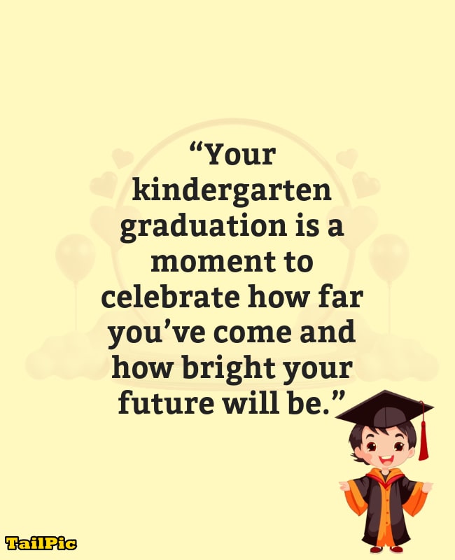 70 Best Graduation Quotes for Kindergarten