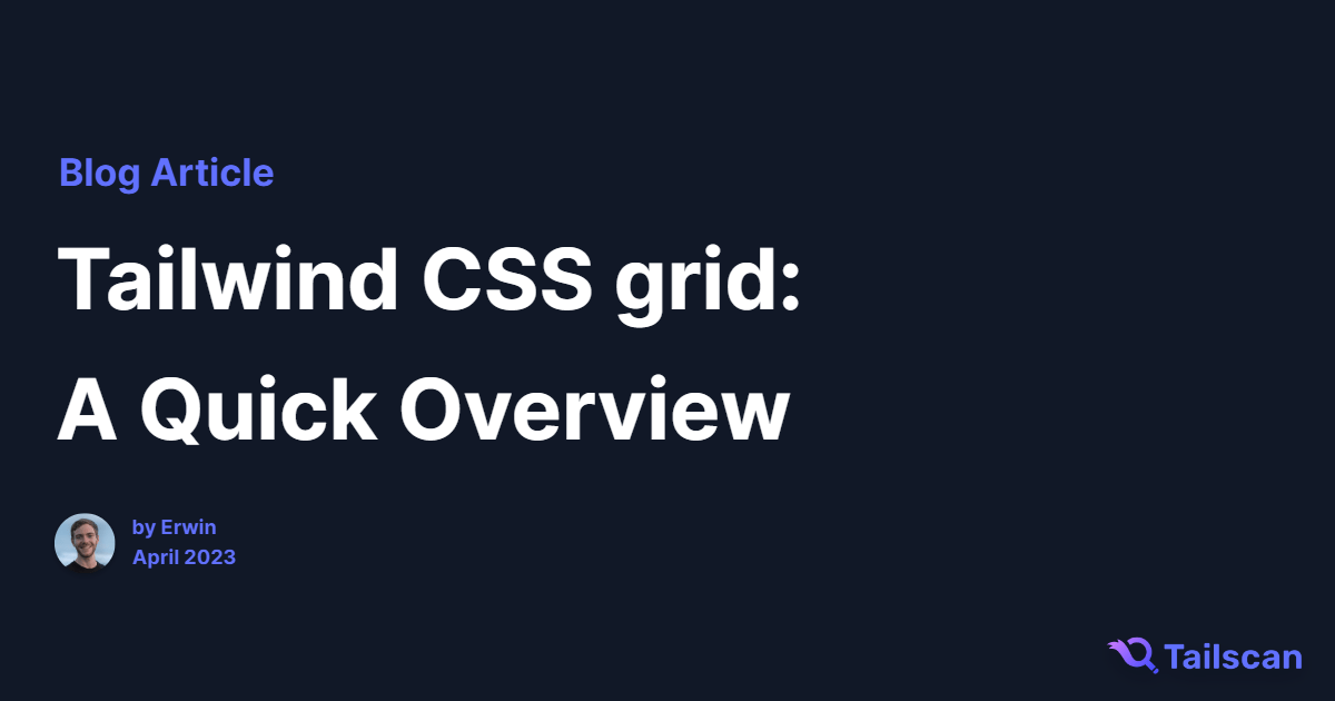 Tailwind Grid A Quick Overview Tailwind Grid A Quick Overview