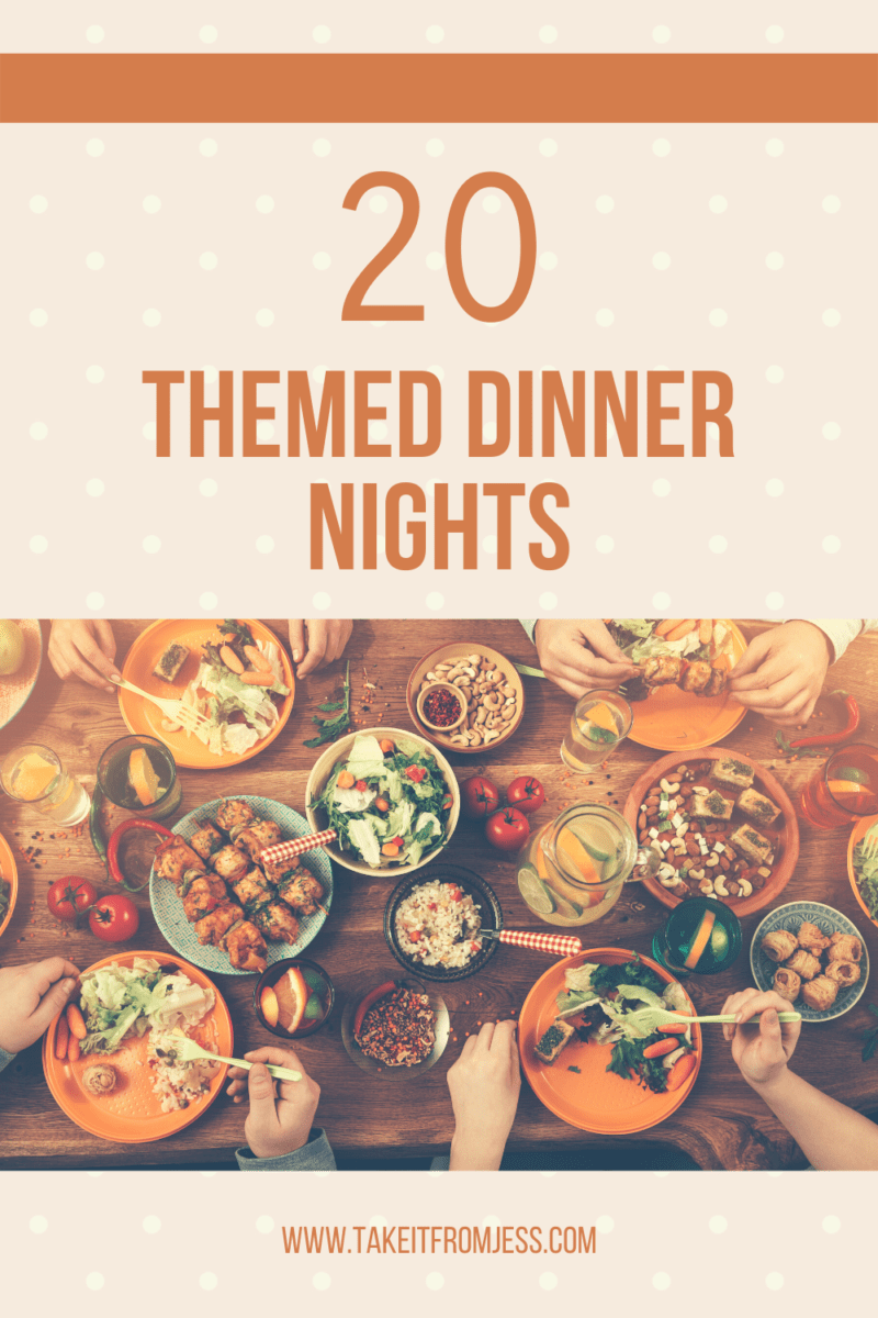 Themed Dinner Nights Fun Ideas to Shake Up Your Meal Plan Take It
