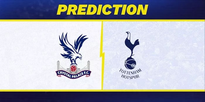 Liga Inggris – Prediksi Pertandingan Crystal Palace vs. Tottenham 27 Oktober 2024