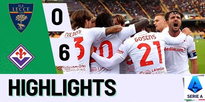 Liga Italia – Fiorentina Berhasil Permalukan Lecce, Skor Telak 6-0