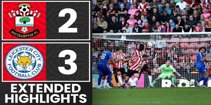 Kejutan Leicester Comeback Menang 3-2 atas Southampton di St. Mary’s