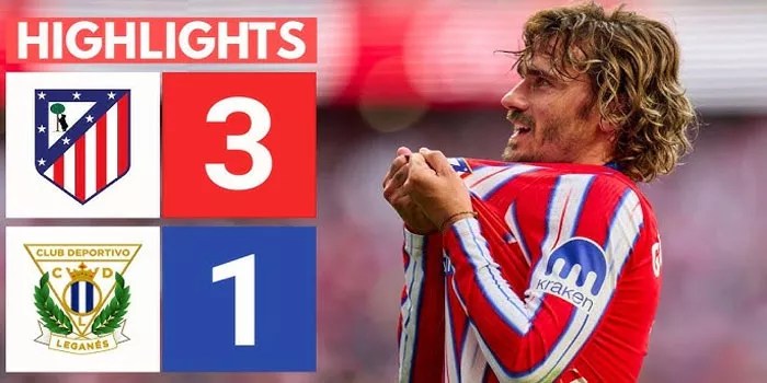 Liga Spanyol – Hasil Pertandingan Atlético de Madrid 3-1 Leganes, 20 Oktober 2024