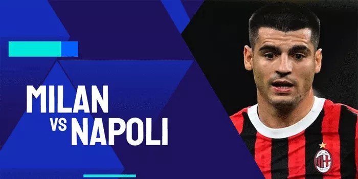 Prediksi Seru! AC Milan vs Napoli – 30 Oktober 2024