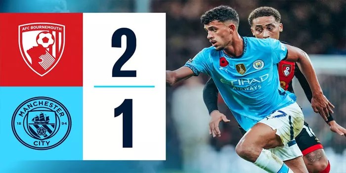 Man City Hadapi Mimpi Buruk, Usai Dikalahkan Bournemouth 1-2 di Laga Ketat