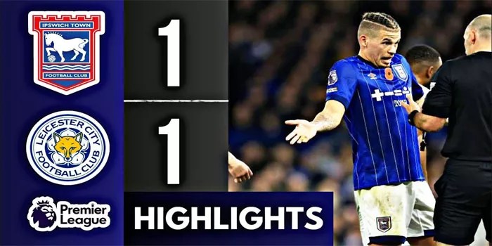 Liga Inggris – Hasil Pertandingan Ipswich 1-1 Leicester, 2 November 2024