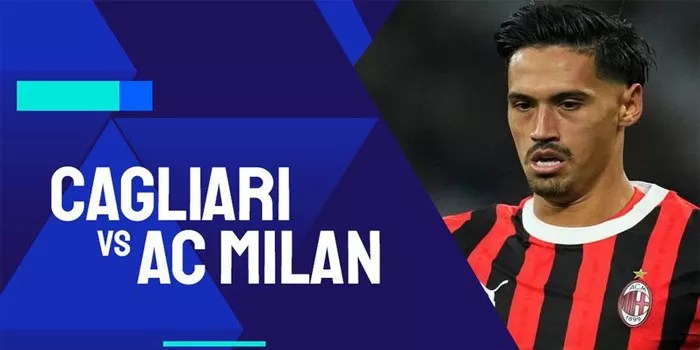 Prediksi Cagliari vs AC Milan: Siapa Yang Akan Berjaya Pada 10 November 2024
