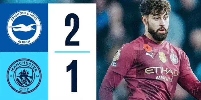 Brighton Guncang Man City 2-1, Kejutan Besar di Amex Stadium