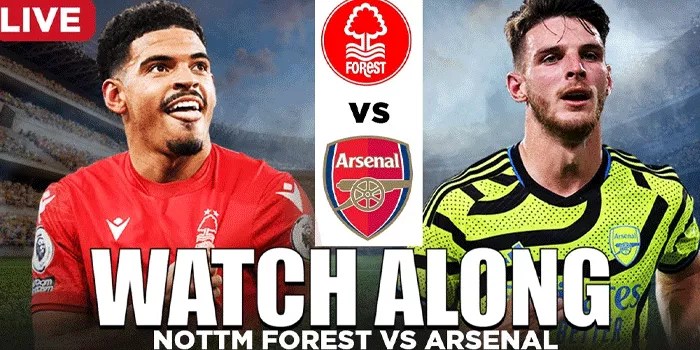 Duel Sengit Arsenal Vs Nottingham di Emirates 24 November 2024