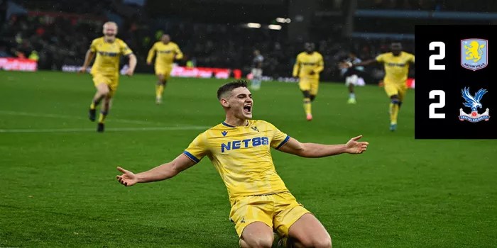 Aston Villa dan Crystal Palace Berbagi Poin 2-2