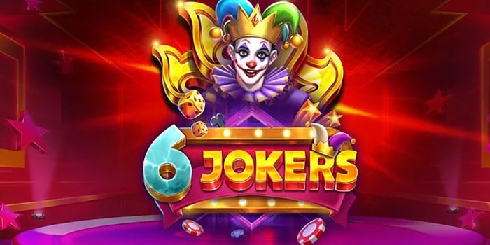Strategi Jitu Mudah Menang di Slot Online 6 Jokers