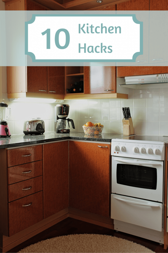 10 Kitchen Hacks to Make Your Life Easier