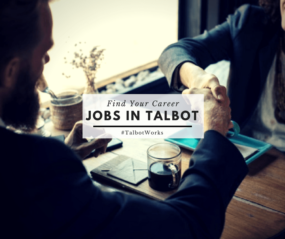 Jobs Available Throughout Talbot County Talbot County Economic