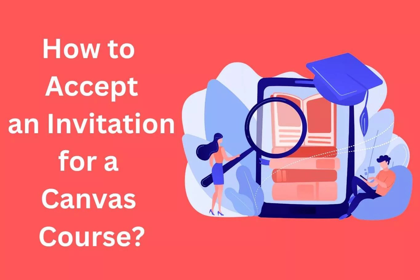What is Canvas? All Information about Canvas Student Login