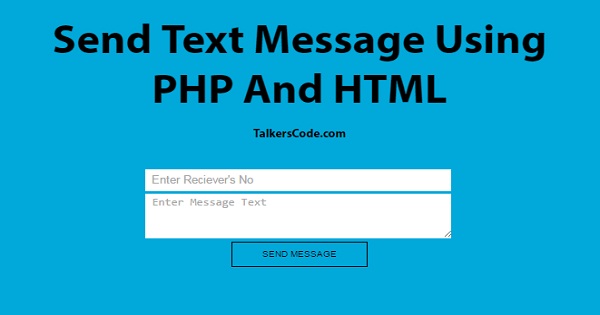 Send Text Message Using PHP And HTML (May 2020)