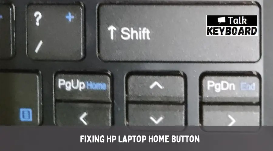 Fixed Home Key not working on Laptop