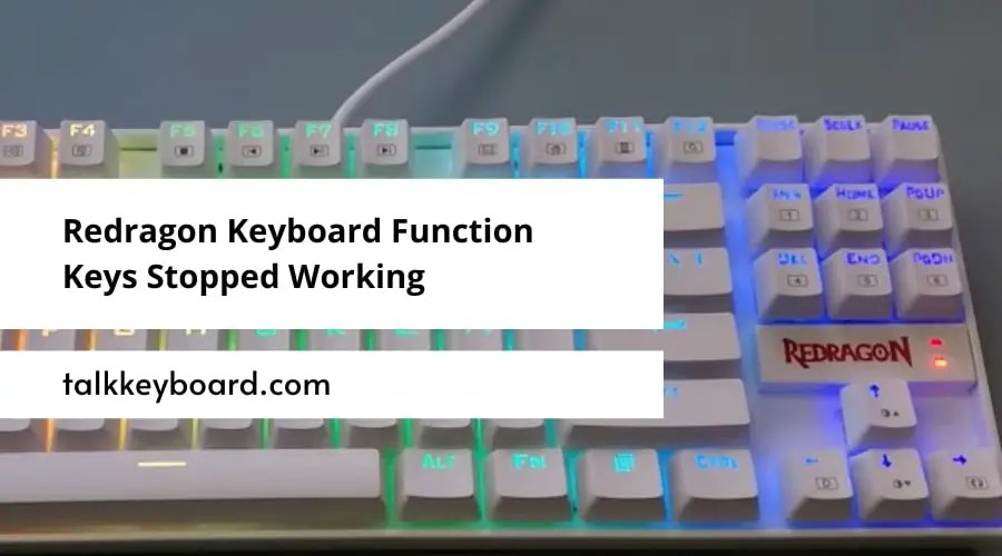Redragon Keyboard Function Keys Stopped Working – How to Solve