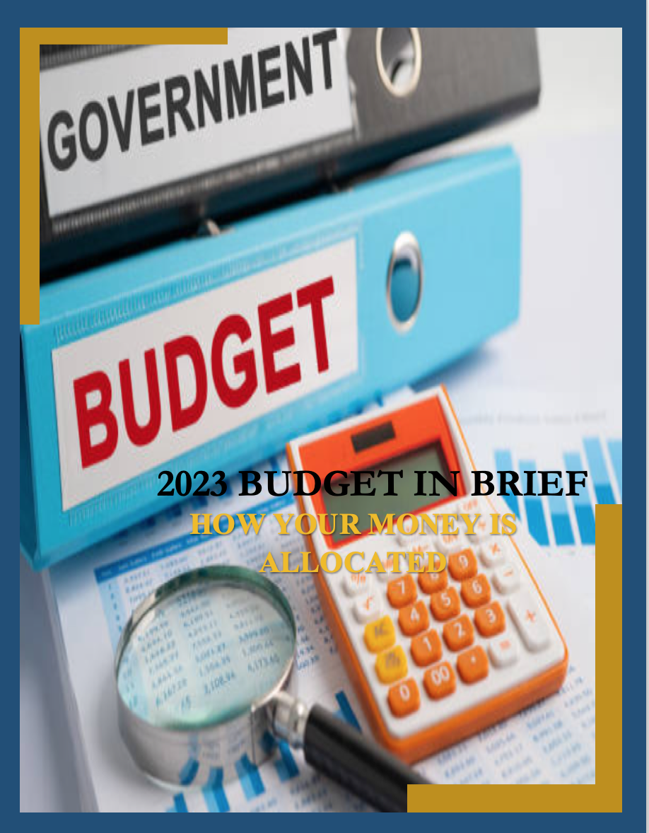 2023 BUDGET IN BRIEFHOW YOUR MONEY IS ALLOCATED TALO CENTER