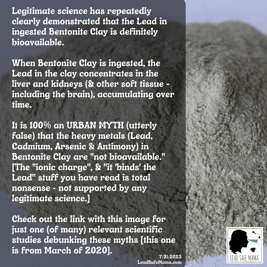Fact Check Is the Lead in Bentonite Clay bioavailable?