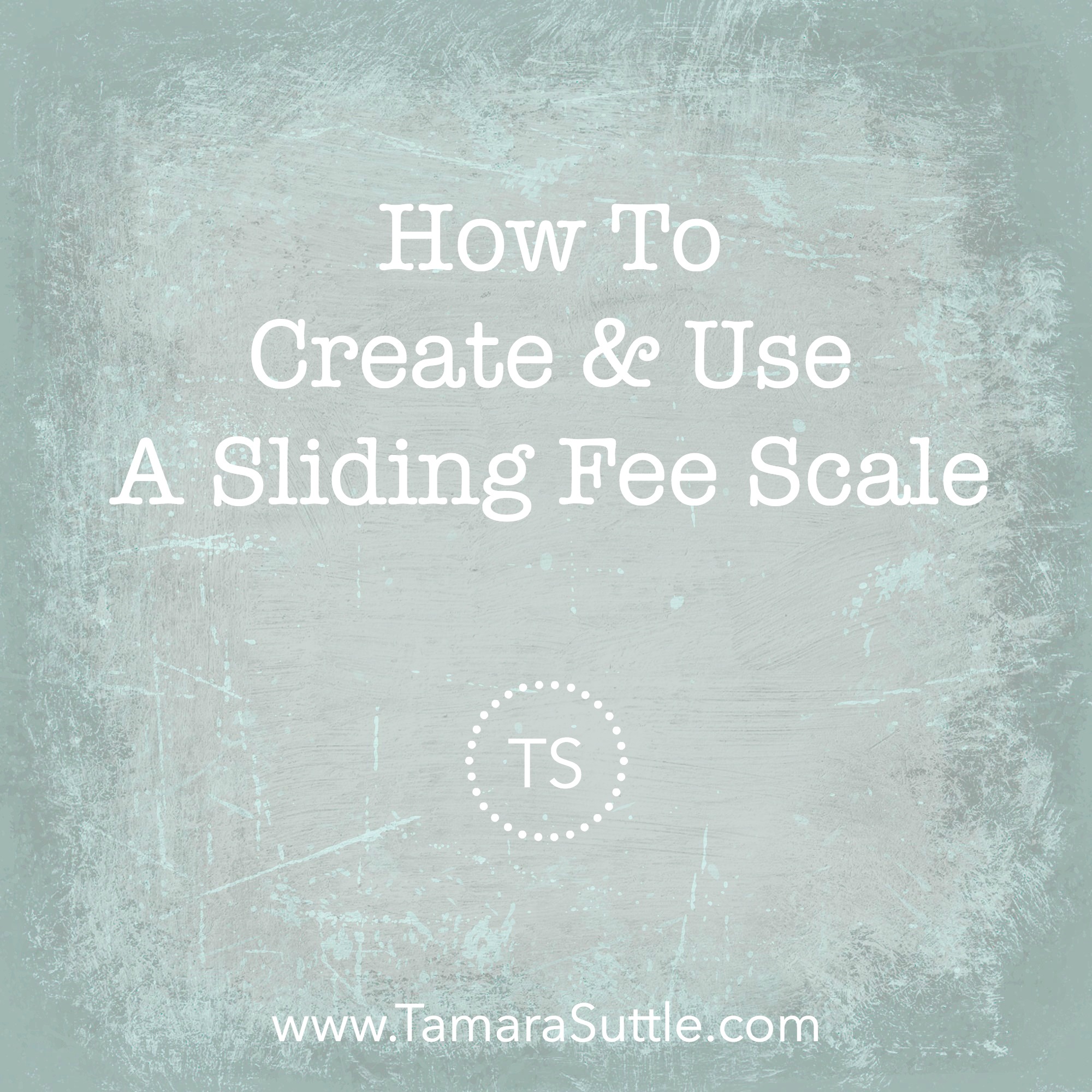 Sliding Scale Payment Chart