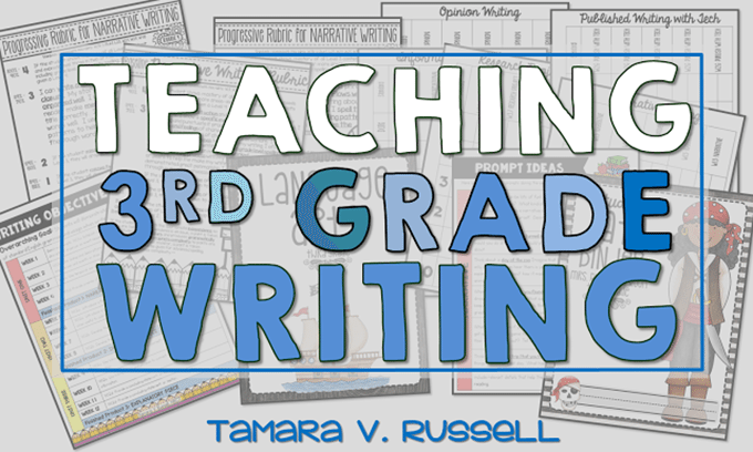 Third Grade Writing - Mrs. Russell's Room