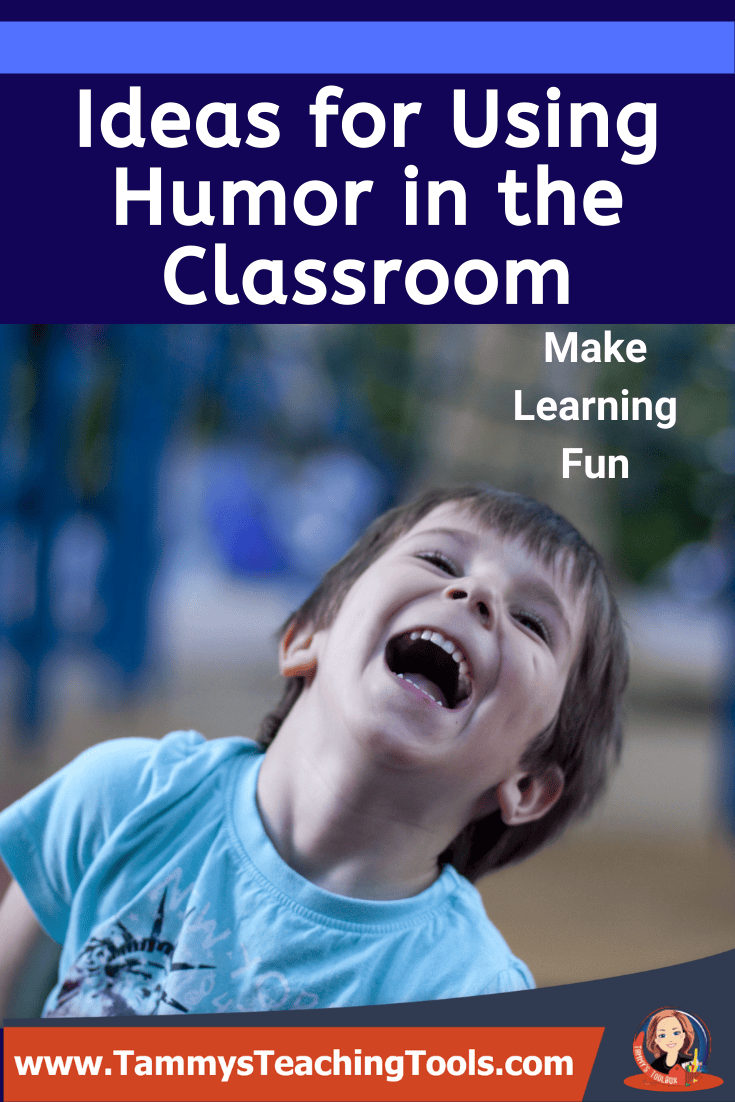 Ways to Use Humor in the Classroom Tammys Teaching Tools 2022