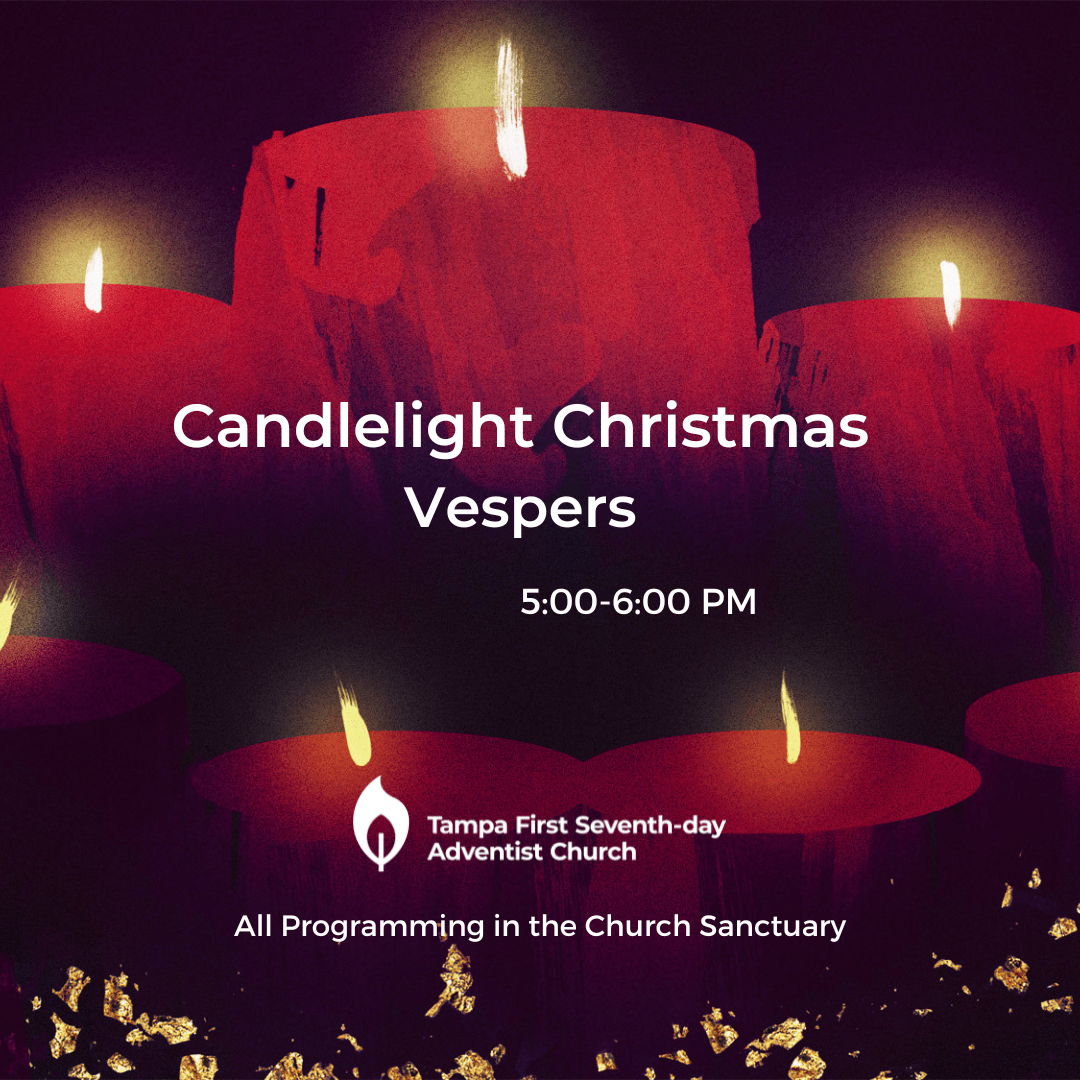 Christmas Eve Candlelight Service Tampa First Seventhday Adventist