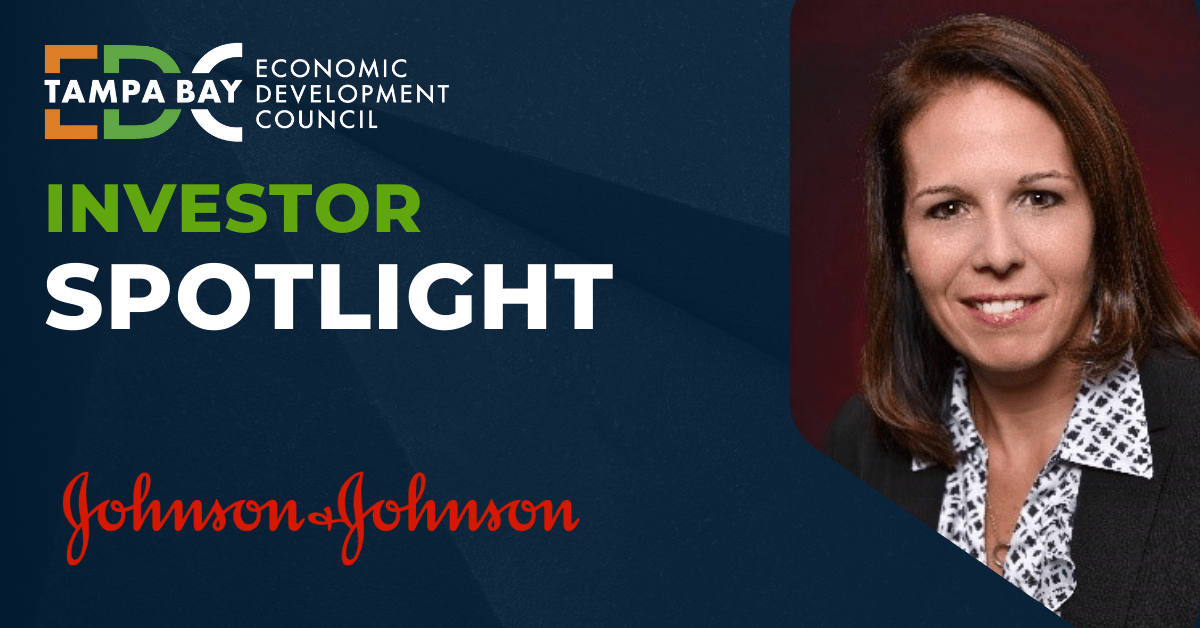 Investor Spotlight Johnson & Johnson Tampa Bay Economic Development