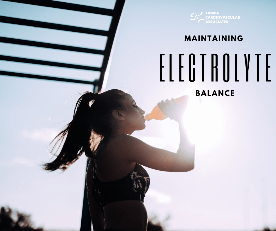 The Importance of Electrolyte Balance for Heart Function Tampa Cardio
