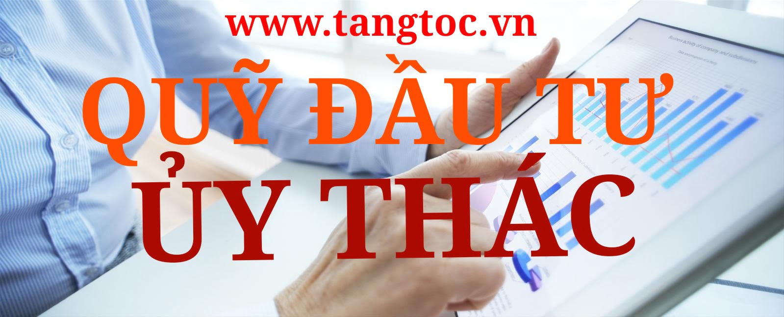 Quỹ đầu tư Ủy Thác