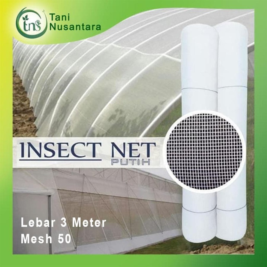 Jaring Insect net Green House Lebar 3 Meter Mesh 50 Tani Nusantara