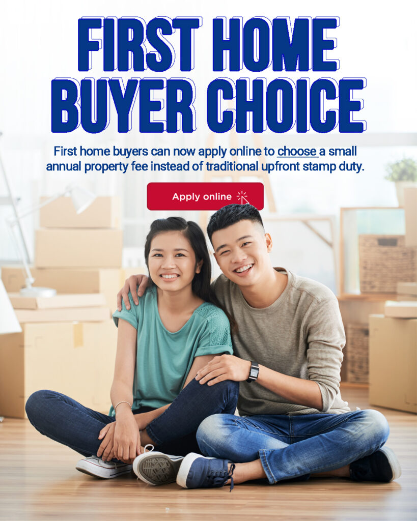 FIRST HOME BUYERS HAVE A CHOICE UNDER A LIBERAL AND NATIONALS
