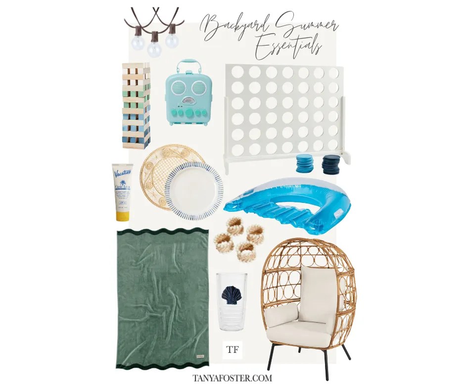 Backyard Summer Essentials Tanya Foster