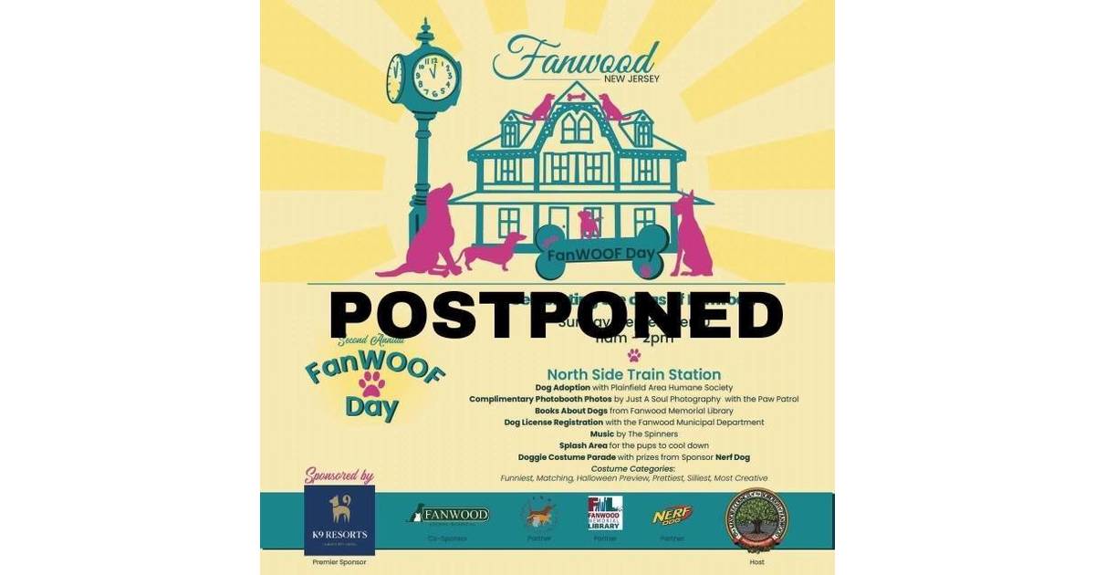 FanWoof Day Postponed Scotch Plains/Fanwood, NJ News TAPinto