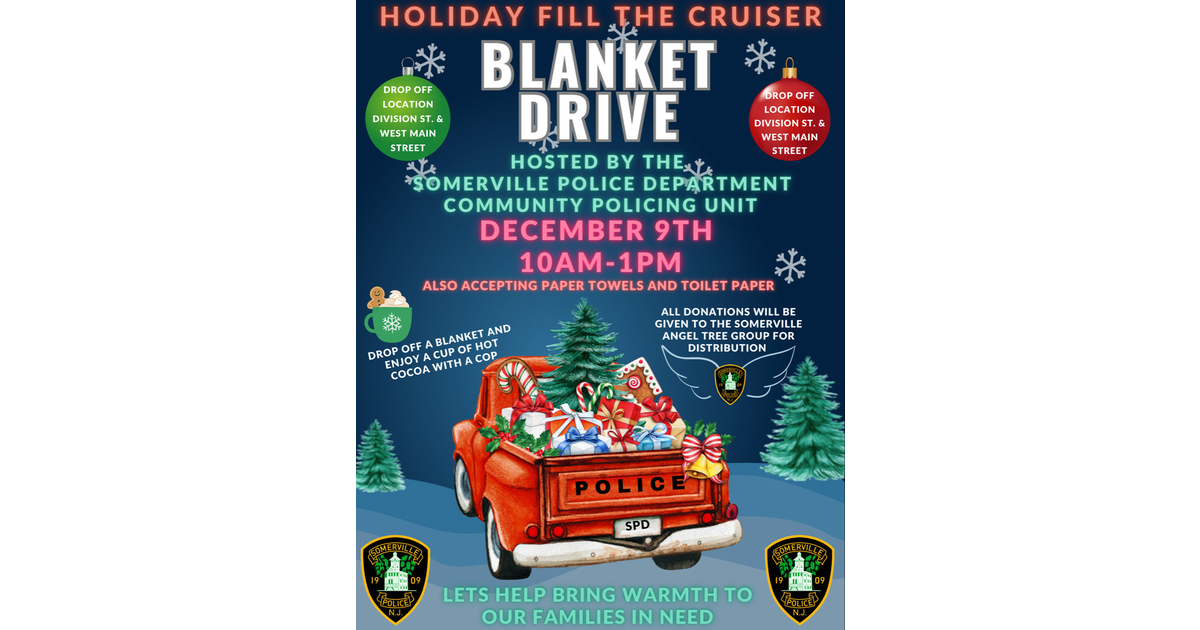 Wanted Somerville Police Ask Residents to Donate Blankets & Paper Goods Somerville, NJ News