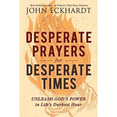 Prayers That Rout Demons - By John Eckhardt (paperback) : Target