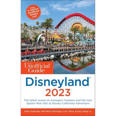 Youfit Holiday Hours 2023 The Unofficial Guide To Disneyland 2023 - (Unofficial Guides) By Seth Kubersky & Bob Sehlinger & Len Testa & Guy Selga (Paperback) : Target
