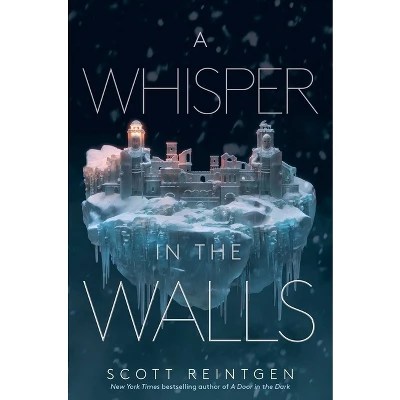 A Whisper In The Walls - (waxways) By Scott Reintgen (hardcover) : Target
