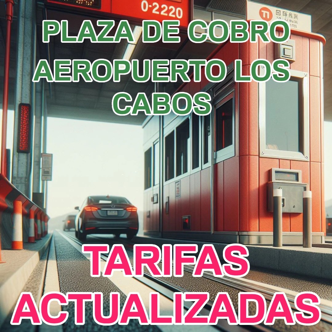 Plaza de cobro Cerro Gordo Actualizado 2024 Tarifas CAPUFE