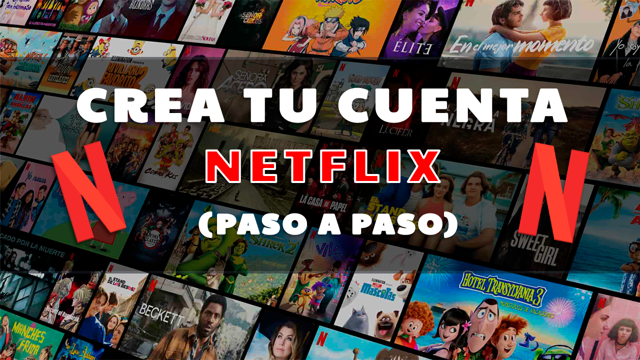 Cómo registrar o crear una cuenta de Netflix 2021 (paso a paso